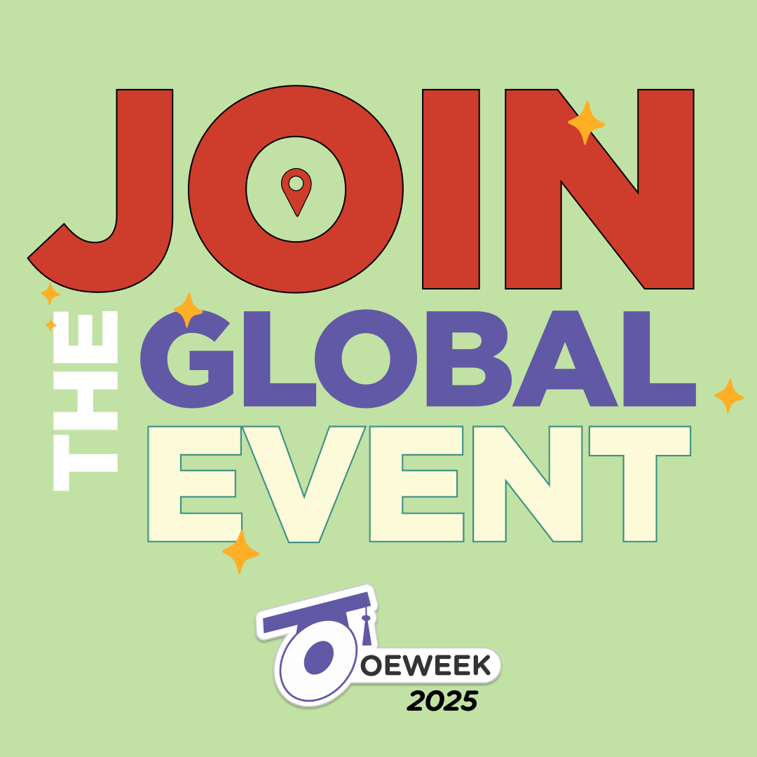 Graphic design promoting Open Education Week 2025. The background is light green with bold, colorful text reading 'JOIN THE GLOBAL EVENT.' 'JOIN' is in large red capital letters, with the 'O' stylized as a location pin. 'THE' is written vertically in white, 'GLOBAL' is in bold purple, and 'EVENT' is in cream with a green outline. Small gold star-like accents are scattered around the text. At the bottom, there's a logo for 'OEWeek 2025,' featuring a stylized graduation cap over the letter 'O.'